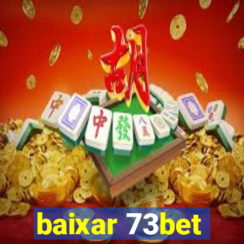 baixar 73bet